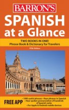 Cover art for Spanish at a Glance: Foreign Language Phrasebook & Dictionary (At a Glance Series)