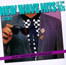 Cover art for Just Can't Get Enough: New Wave Hits Of The '80s, Vol. 9