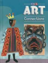 Cover art for Art Connections - Student Edition - Grade 6