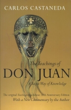 Cover art for The Teachings of Don Juan: A Yaqui Way of Knowledge, The Original Teachings in a Deluxe 30th Anniversary Edition