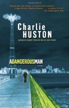 Cover art for A Dangerous Man: A Novel