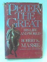 Cover art for Peter the Great: His Life and His World