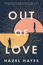 Cover art for Out of Love: A Novel