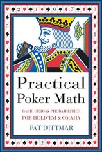 Cover art for Practical Poker Math: Basic Odds And Probabilities for Hold’Em and Omaha