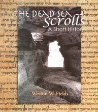 Cover art for The Dead Sea Scrolls -- A Short History