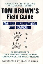 Cover art for Tom Brown's Field Guide to Nature Observation and Tracking