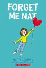 Cover art for Forget Me Nat: A Graphic Novel (Nat Enough #2) (2)