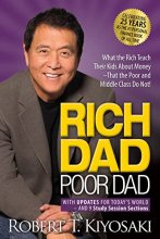 Cover art for Rich Dad Poor Dad: What the Rich Teach Their Kids About Money That the Poor and Middle Class Do Not!