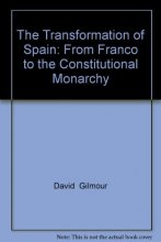 Cover art for The Transformation of Spain: From Franco to the Constitutional Monarchy