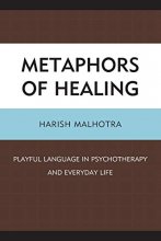 Cover art for Metaphors of Healing: Playful Language in Psychotherapy and Everyday Life