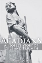 Cover art for The Acadians: A People's Story of Exile and Triumph