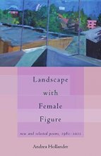 Cover art for Landscape with Female Figure: new and selected poems 1982-2012