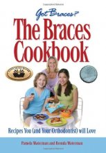Cover art for The Braces Cookbook
