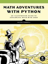 Cover art for Math Adventures with Python: An Illustrated Guide to Exploring Math with Code