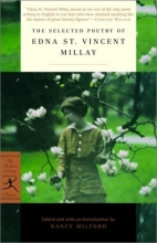 Cover art for The Selected Poetry of Edna St. Vincent Millay (Modern Library Classics)
