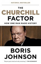 Cover art for The Churchill Factor: How One Man Made History