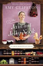 Cover art for The Jam and Jelly Nook (An Amish Marketplace Novel)