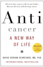 Cover art for Anticancer, A New Way of Life, New Edition