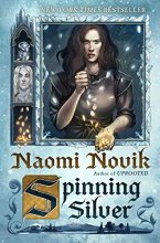 Cover art for Spinning Silver: A Novel