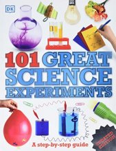 Cover art for 101 Great Science Experiments: A Step-by-Step Guide
