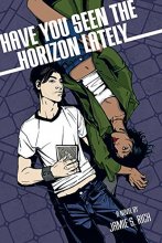 Cover art for Have You Seen the Horizon Lately?