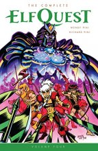 Cover art for The Complete ElfQuest Volume 4