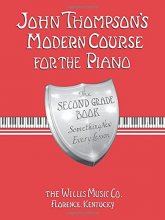 Cover art for John Thompson's Modern Course for the Piano - Second Grade (Book Only): Second Grade