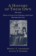 Cover art for A History of Their Own: Women in Europe from Prehistory to the Present, Vol. 1