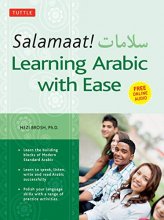 Cover art for Salamaat! Learning Arabic with Ease: Learn the Building Blocks of Modern Standard Arabic (Includes Free Online Audio)