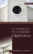 Cover art for Administracin de la Iglesia Cristiana, La