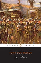 Cover art for Three Soldiers (Penguin Twentieth-Century Classics)