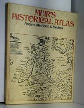 Cover art for Muir's Historical Atlas Ancient, Medieval and Modern