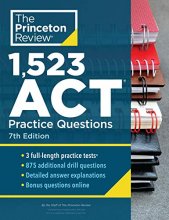 Cover art for 1,523 ACT Practice Questions, 7th Edition: Extra Drills & Prep for an Excellent Score (College Test Preparation)