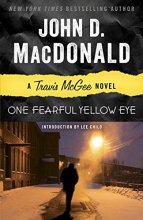 Cover art for One Fearful Yellow Eye: A Travis McGee Novel