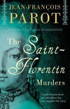 Cover art for Saint-Florentin Murders: Nicolas Le Floch Investigation #5 (A Nicolas Le Floch Investigation)