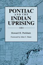 Cover art for Pontiac and the Indian Uprising (Great Lakes Books Series)