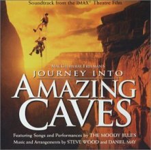 Cover art for Journey into Amazing Caves: Soundtrack from the IMAX Theatre Film
