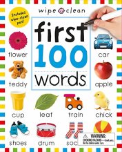Cover art for Wipe Clean: First 100 Words (Enclosed Spiral Binding): Includes Wipe Clean Pen (Wipe Clean Learning Books)