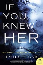 Cover art for If You Knew Her: A Novel