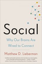 Cover art for Social: Why Our Brains Are Wired to Connect