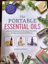 Cover art for The Portable Essential Oils: A Pocket Reference of Everyday Remedies for Natural Health & Wellness