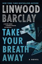 Cover art for Take Your Breath Away: A Novel