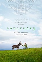 Cover art for Sanctuary: The True Story of an Irish Village, a Man Who Lost His Way, and the Rescue Donkeys That Led Him Home