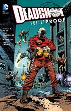 Cover art for Deadshot: Bulletproof