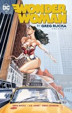 Cover art for Wonder Woman By Greg Rucka Vol. 1