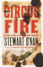 Cover art for The Circus Fire: A True Story of an American Tragedy