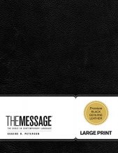 Cover art for The Message Large Print (Genuine Leather, Black): The Bible in Contemporary Language (First Book Challenge)