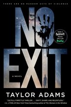 Cover art for No Exit [TV Tie-in]: A Novel