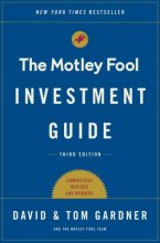 Cover art for The Motley Fool Investment Guide: Third Edition: How the Fools Beat Wall Street's Wise Men and How You Can Too
