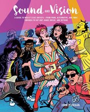 Cover art for Sound and Vision: A guide to music's cult artists―from punk, alternative, and indie through to hip hop, dance music, and beyond